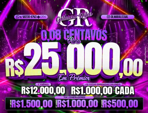 0,08 CENTAVOS PARA R$25.000,00 MIL REAIS SÁBADO 23h 